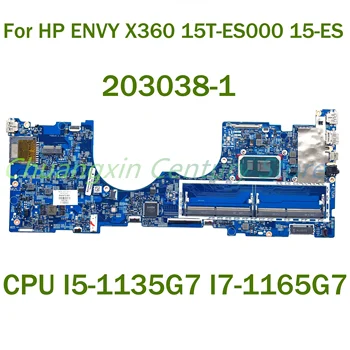 Para o HP ENVY X360 15T-ES000 15-ES Laptop placa-mãe 203038-1 com CPU I5-1135G7 I7-1165G7 100% Totalmente Testada de Trabalho